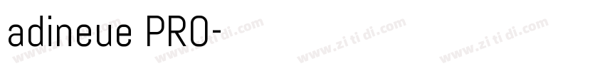 adineue PRO字体转换